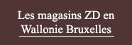 Magasins ZD